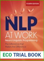NLP at Work The Difference that Makes the Difference, 4th Revised Edition