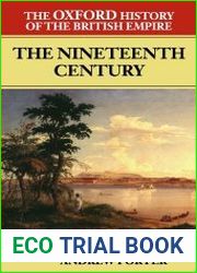 The Oxford History of the British Empire Volume III The Nineteenth Century