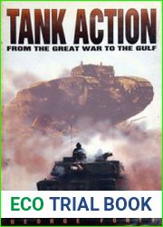 Tank Action From the Great War to the Gulf