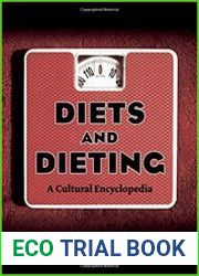 Diets and Dieting A Cultural Encyclopedia