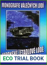 Japonske Letadlove Lode z Obdobi II. Svetove Valky (Monografie Valecnych Lodi)
