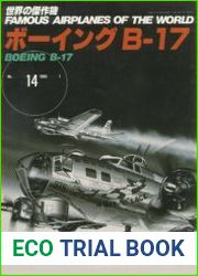 Boeing B-17 Flying Fortress (Famous Airplanes of the World 14)