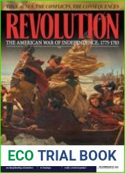 Revolution The American War Of Indendence 1775-1783