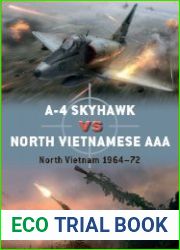 A-4 Skyhawk vs North Vietnamese AAA North Vietnam 1964-72
