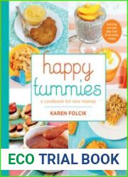 Happy Tummies A Cookbook for New Mamas