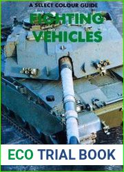 A Select Colour Guide Fighting Vehicles