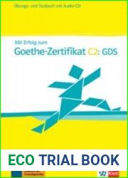 Mit Erfolg zum Goethe-Zertifikat C2 GDS (Книга + аудио)