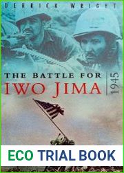 The Battle for Iwo Jima, 1945