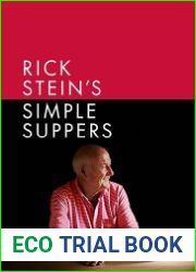 Rick Stein|s Simple Suppers A brand-new collection of over 120 easy recipes