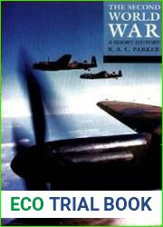 The Second World War A Short History