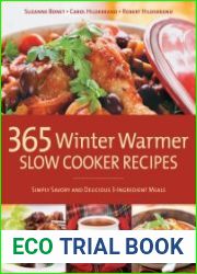 365 winter warmer slow cooker recipes simply savory and delicious 3-ingredient meals