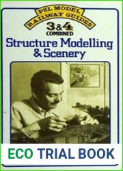 PSL Model Railway Guide 3&4 Combined Structure Modelling & Scenery