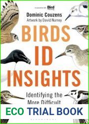 Birds ID Insights Identifying the More Difficult Birds of Britain