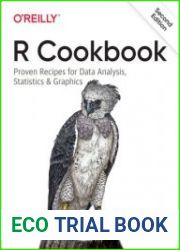 R Cookbook Proven Recipes for Data Analysis, Statistics, and Graphics Second Edition