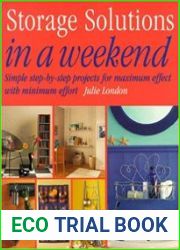 Storage Solutions in a Weekend