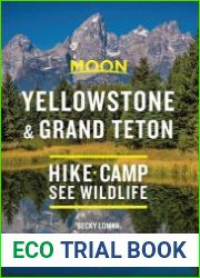 Moon Yellowstone & Grand Teton Hike, Camp, See Wildlife
