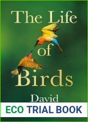 The Life of Birds