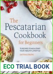 The Pescatarian Cookbook for Beginners