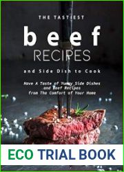 The Tastiest Beef Recipes and Side Dish to Cook