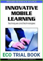 Innovative Mobile Learning Techniques and Technologies
