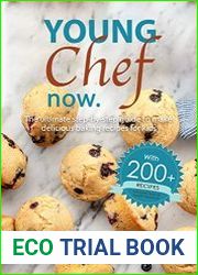 Young chef now