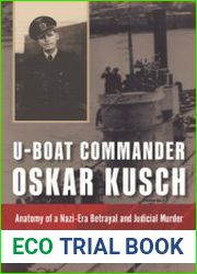 U-Boat Commander Oskar Kusch