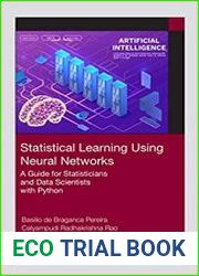 Statistical Learning Using Neural Networks A Guide for Statisticians and Data Scientists with Python
