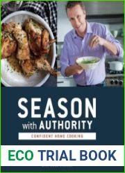 Season with Authority Confident Home Cooking