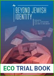 Beyond Jewish Identity. Rethinking Concepts and Imagining Alternatives