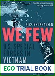We Few U.S. Special Forces in Vietnam