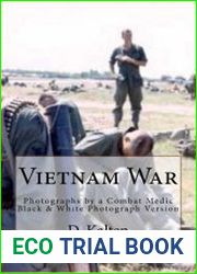 Vietnam War Photographs by a Combat Medic Black & White Photograph Version