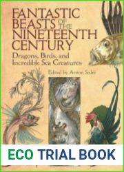 Fantastic Beasts of the Nineteenth Century
