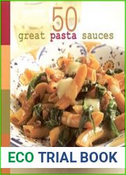 50 Great Pasta Sauces