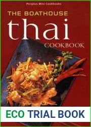 The Boathouse Thai Cookbook