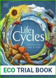 Life Cycles Everything from Start to Finish