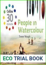 People in Watercolour (Collins 30-Minute Painting)