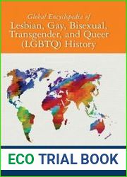 The Global Encyclopedia of Lesbian, Gay, Bisexual and Transgender LGBTQ History