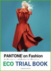 Pantone on fashion. A century of color in design