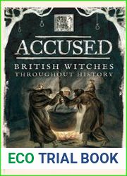 Accused British Witches throughout History