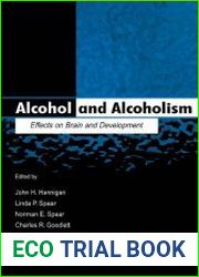 Alcohol and Alcoholism Effects on Brain and Development