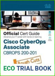Cisco CyberOps Associate CBROPS 200-201 Official Cert Guide (Rough Cuts)