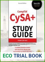 CompTIA Cybersecurity Analyst (CySA+) Study Guide Exam CS0-002 Second Edition