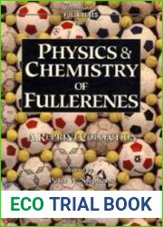 Physics and Chemistry of Fullerenes