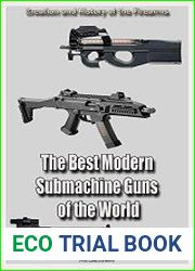 The Best Samples of Modern Submachine Guns of the World Part 1 History of the Firearms