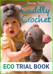 Cuddly Crochet Adorable Toys, Hats, and More