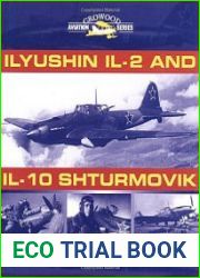 Illyushin IL-2 and IL-10 Shturmovik (Crowood Aviation Series)