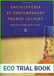 Encyclopedia of Contemporary French Culture