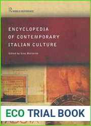 Encyclopedia of Contemporary Italian Culture (Routledge World Reference)