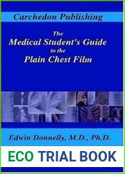 The Medical Student’s Guide to the Plain Chest Film