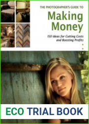 The Photographer|s Guide to Making Money
